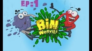Bin Weevils - Episode 1