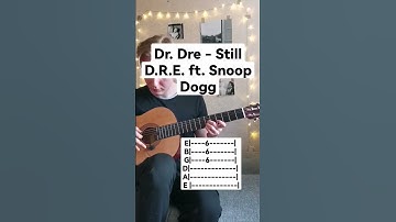 Thumbnail of Dr. Dre - Still D.R.E. ft. Snoop Dogg, guitar tabs ♥️