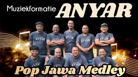 Muziekformatie ANYAR, Pop Jawa Medley, Lagu Pop Jawa Suriname, Lagu Jawa Populer Indonesia