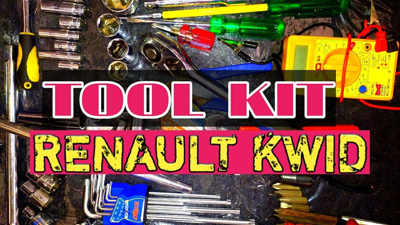 Renault Kwid DIY - what are the best and important tools required to fix your car at home.
