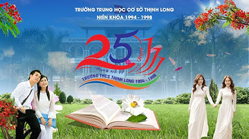 Trực Tiếp: Kỷ Niệm 25 Năm Ngày Trở Về - Hội Cựu Học Sinh Niên Khóa 1994-1998 Trường THCS Thịnh Long