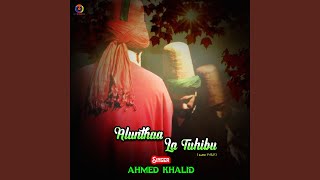 Download Lagu Alunthaa La Tuhibu MP3