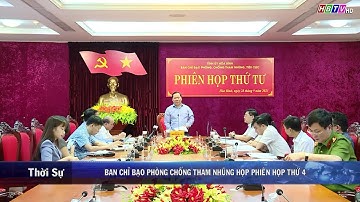 Ban chỉ đạo phòng chống tham nhũng tỉnh Hòa Bình họp phiên thứ 4