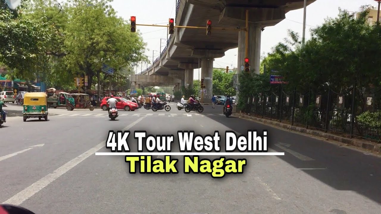 West Delhi Famous Tilak Nagar 4K Tour YouTube