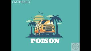 Wizkid type beat X chill afro type beat -POISON-[prod.CMTHE3RD] AFROBEATS 2023