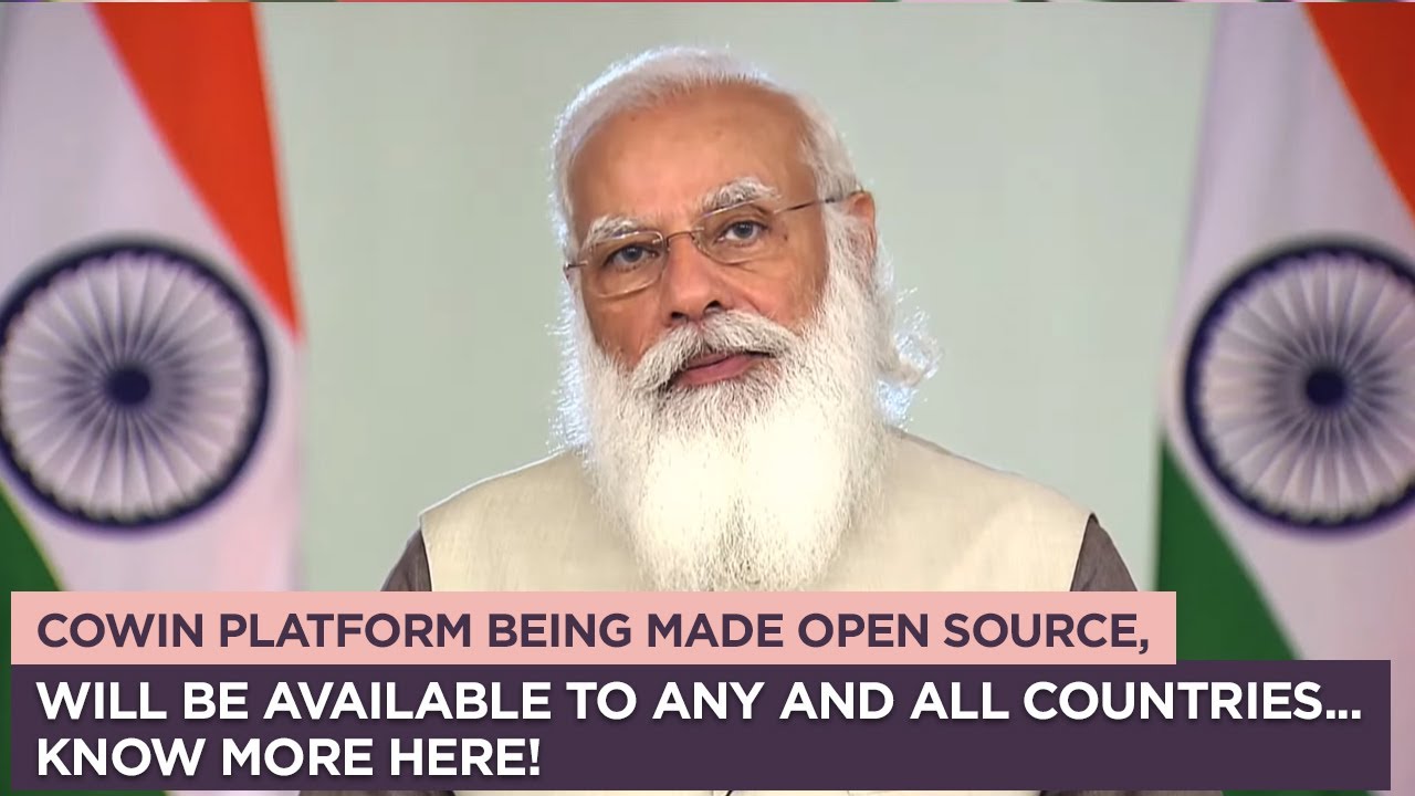 CoWin platform being made open source, will be available to any and all countries... Know more here!