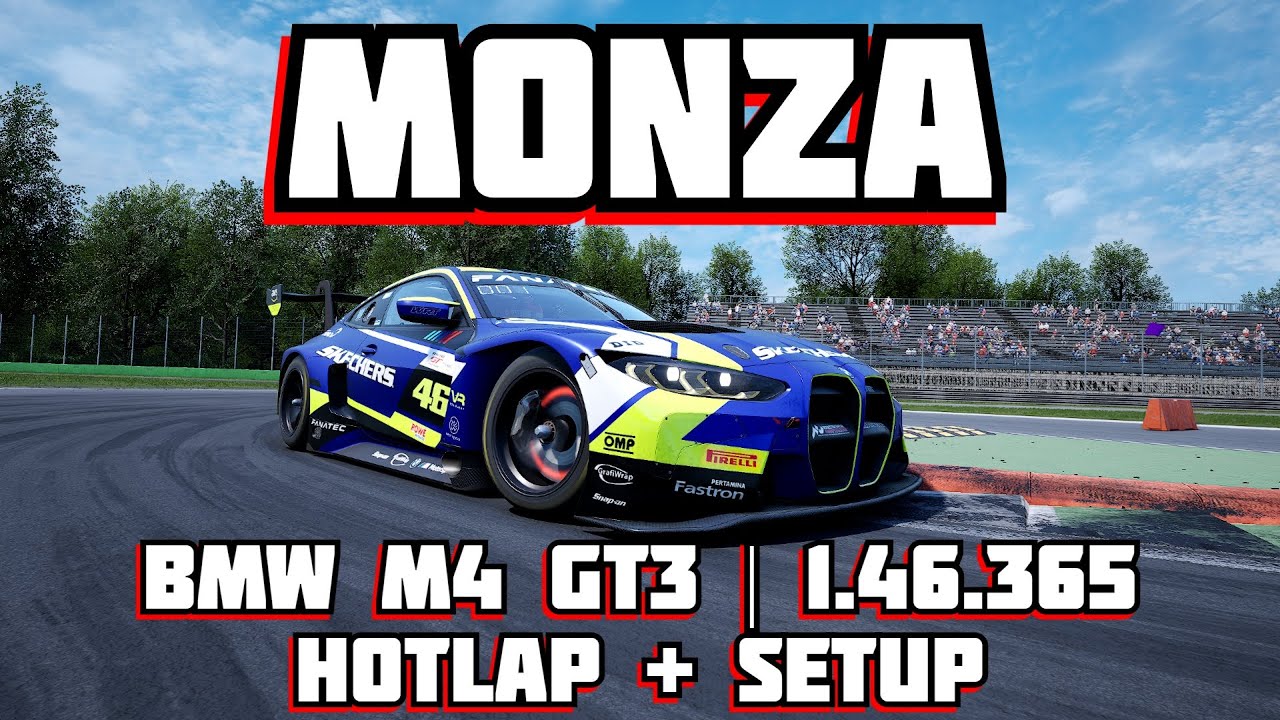 ACC | BMW M4 GT3 | MONZA | HOTLAP + SETUP | 1.46.365 | v1.10