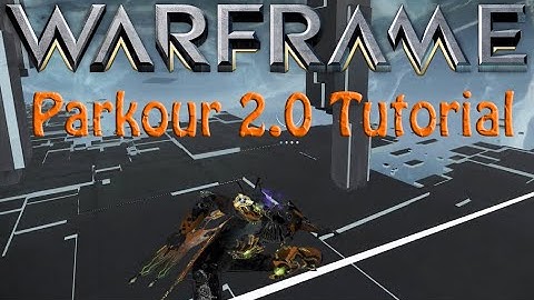 Warframe - Parkour 2.0 Tutorial (first reactions)