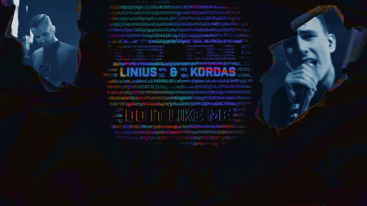 Watch Linius & Kordas - Do It Like Me on YouTube Watch Linius & Kordas - Do It Like Me on YouTube