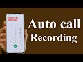 How to Record Calls Automatically on Samsung