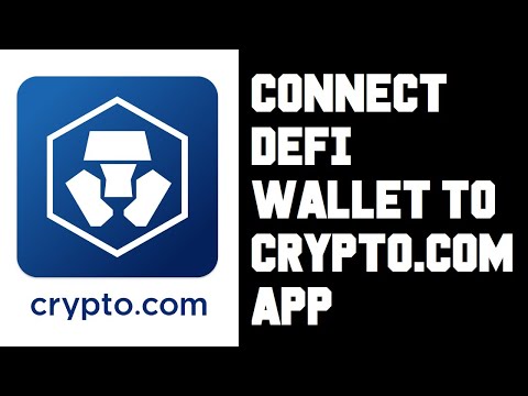 How To Connect Crypto.com App To Defi Wallet - Link Crypto.com Defi Wallet To Crypto.com App Help