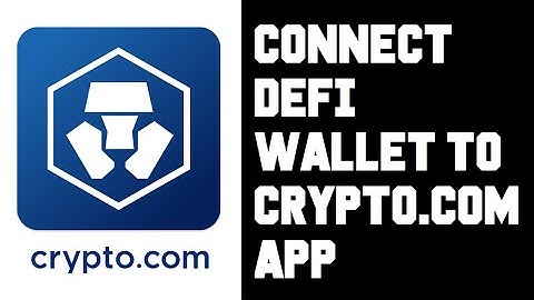 How To Connect Crypto.com App To Defi Wallet - Link Crypto.com Defi Wallet To Crypto.com App Help