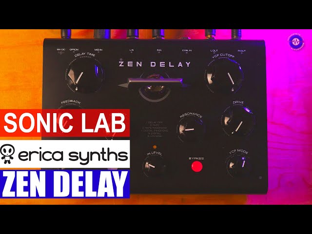 Sonic LAB - Erica Synths / Ninja Tune Zen Delay Effects - YouTube