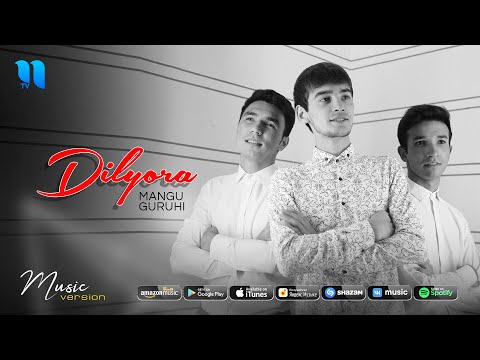 Mangu guruhi — Dilyora (audio 2020)