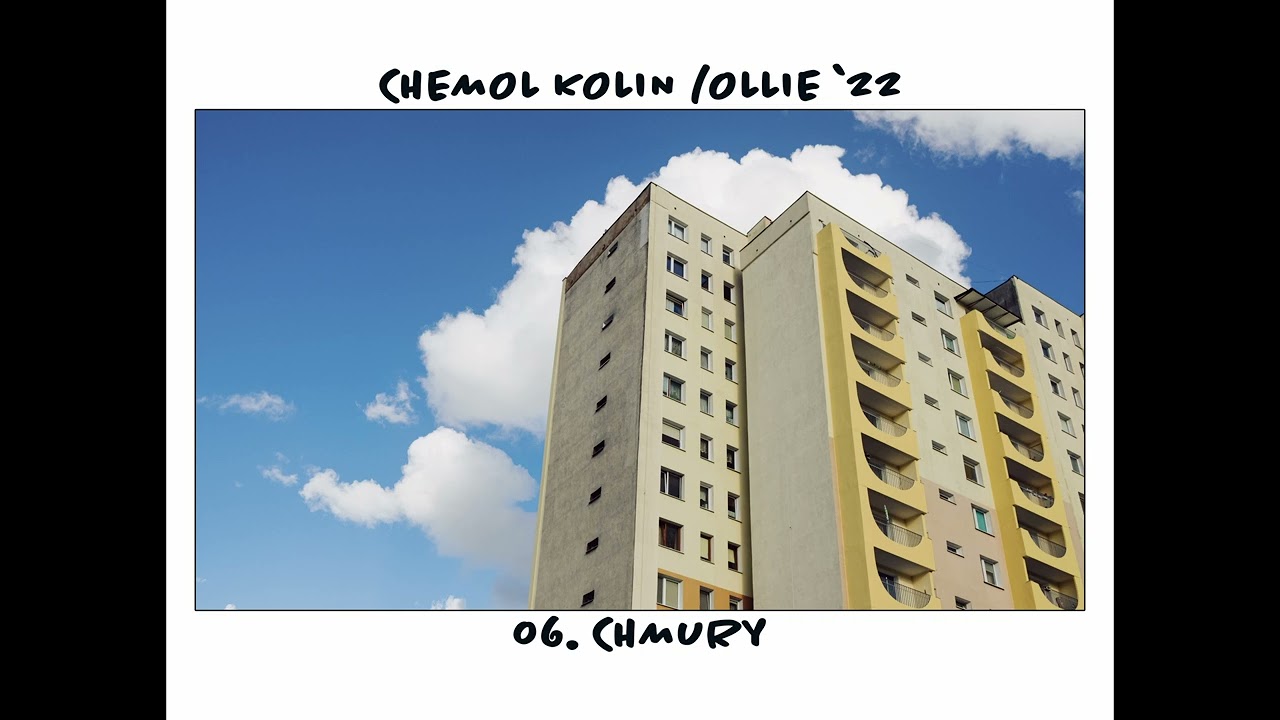 Watch CHEMOL KOLIN - CHMURY on YouTube Watch CHEMOL KOLIN - CHMURY on YouTube