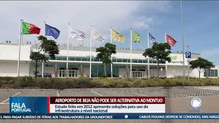 Aeroporto de Beja não pode ser alternativa ao Montijo