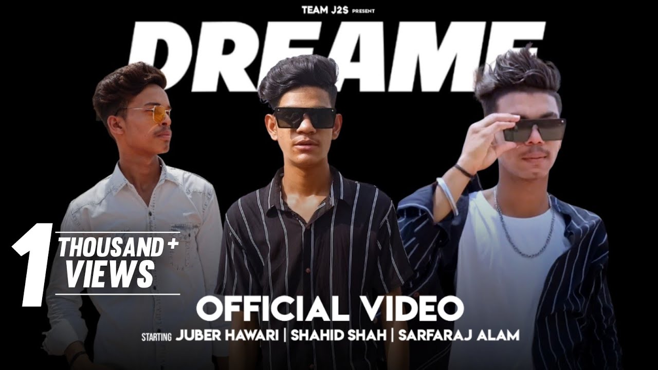 DREAM | Ft Juber Hawari | Shahid Shah | Sarfaraj Alam | Official Music Video..