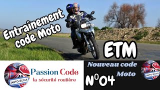 Code moto 2024 nouvelle édition ETM N°04