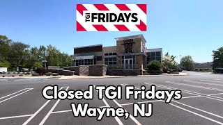 Closed TGI Fridays in Wayne, NJ