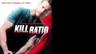 KILL RATIO (Action, 2016) - TRAILER
