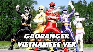 Gaoranger OST nhưng Tiếng Việt