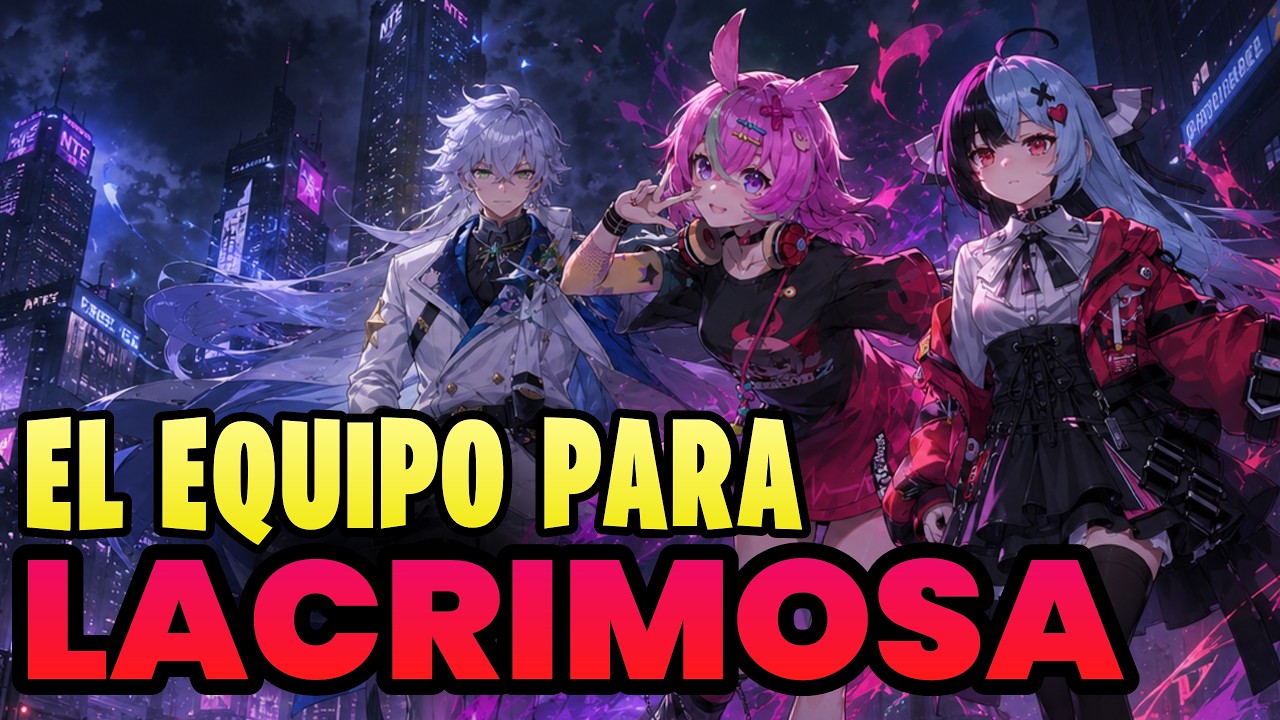TODO lo que DEBES saber para USAR a LACRIMOSA de Neverness To Everness