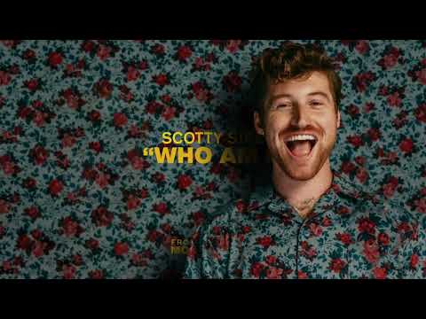 Scotty Sire - WHO AM I - Scotty Sire - WHO AM I