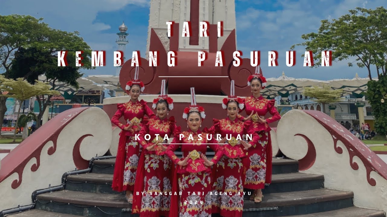 TARI KEMBANG PASURUAN KOTA PASURUAN cipt.By SANGGAR TARI AGENG AYU