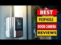 Top 5 Best Peephole Door Camera You Can Get RIGHT NOW! 2021