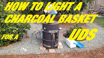 How to light a charcoal basket for a Ugly Drum Smoker-UDS