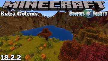 EXTRA GOLEMS MOD BIOMES O PLENTY UPDATE - MINECRAFT 1.18.2 (MOD SHOWCASE) VERSION 18.2.2