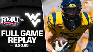 Robert Morris vs. West Virginia Full Game Replay (8.30.25) | 2025 Big 12 Football