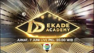 Saksikan Kemeriahan dan Penampilan Spesial 1 Dekade Dangdut Academy - Jumat, 7 Juni Live di Indosiar