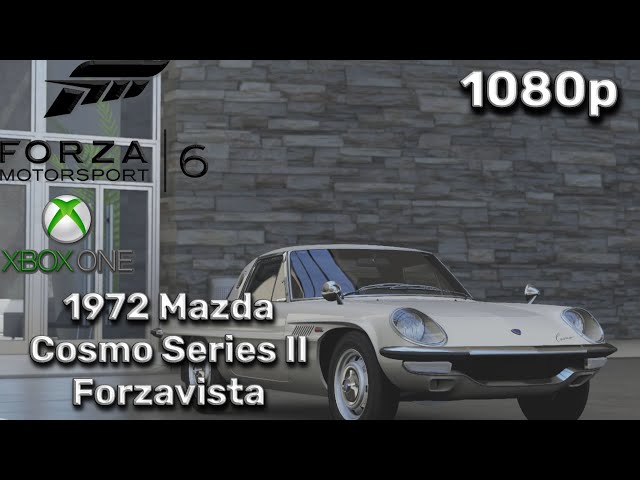 Forza Motorsport 6 (Xbox One) [1080p] | 1972 Mazda Cosmo 110S