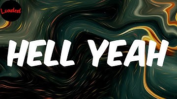 hell yeah - tana (Lyrics)