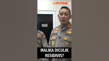 MALIKA DICULIK RESIDIVIS?