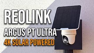 Reolink Argus PT Ultra 4K : installation et review !!