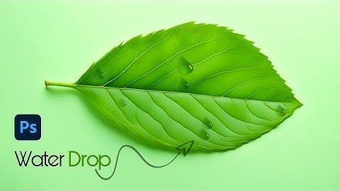 How to create a water  drop on leaf in Photoshop | Photoshop tutorial #photoshop