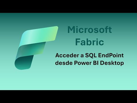 👉 Cómo Acceder a Tablas de un SQL EndPoint desde Power BI Utilizando una Cadena de Conexión