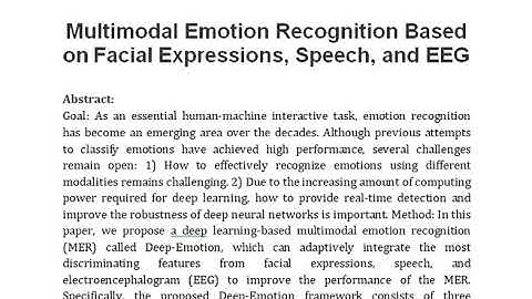 Multimodal Emotion Recognition Based on Facial Expressions, Speech, and EEG