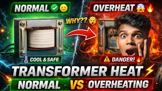😱“Transformer சூடு ஆகுது?Normal vs Overheating FULL Explanation 🔥#burnout #fire #heat #transformers 
