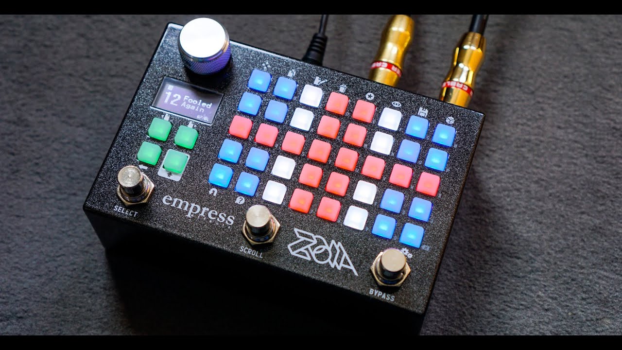 Empress Effects - ZOIA