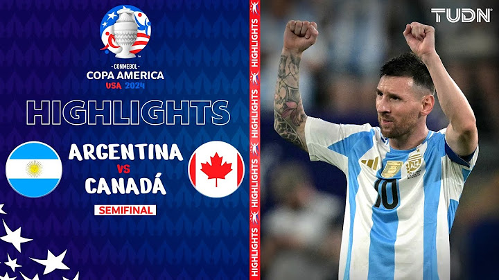 HIGHLIGHTS - Argentina vs Canadá | Copa América 2024 - Semis | TUDN