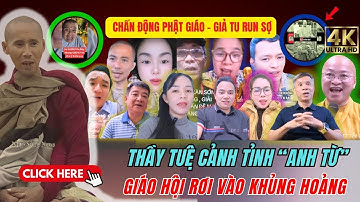 🔥 CHẤN ĐỘNG: THẦY MINH TUỆ GỬI LỜI CẢNH TỈNH “ANH TỪ” – GIÁO HỘI BƯỚC VÀO KHỦNG HOẢNG LỚN NHẤT!