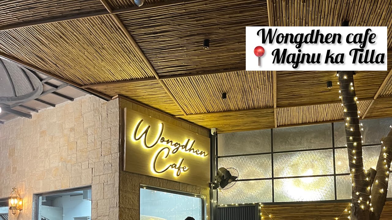 Wongdhen Cafe, Majnu Ka Tilla 😍 Best Cafes in Delhi food foodie 