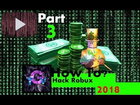 Roblox Hack Hack Robux Working June 2018 Part 3 Youtube - roblox hack hack robux working june 2018 part 3