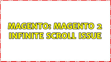 Magento: Magento 2 infinite scroll issue