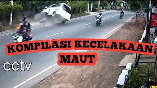 kompilasi kecelakaan maut yang terekam cctv ‼️