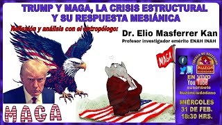 TRUMP Y MAGA, LA CRISIS ESTRUCTURAL  Y SU RESPUESTA MESIÁNICA