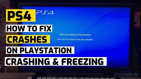 How To Fix Ps4 Crashing Or Freezing New Easy Method